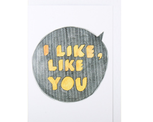 Card – I Like, Like You