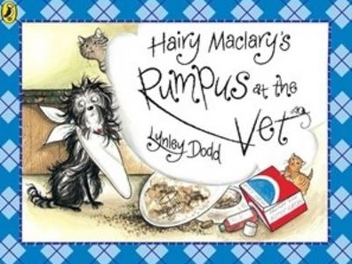 Hairy Maclary’s Rumpus at the Vet